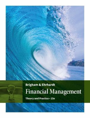 Financial Management: Theory & Practice 130563229X Book Cover