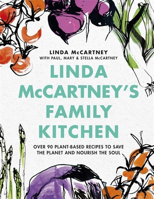 Linda McCartney's Family Kitchen: Over 90 Plant... 1841883638 Book Cover