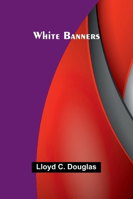 White Banners 9374596016 Book Cover