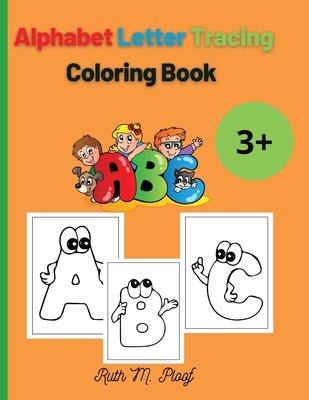 Alphabet Letter Tracing: Preschool Practice Han... 6069607880 Book Cover