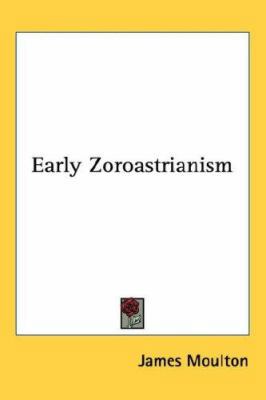 Early Zoroastrianism 1432622595 Book Cover