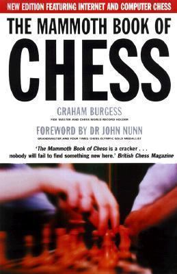 The Mammoth Book of Chess with Internet Games: ... 0786707259 Book Cover