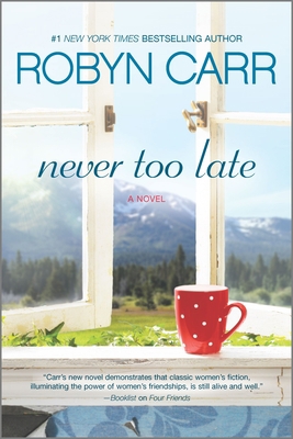 Never Too Late 0778318036 Book Cover