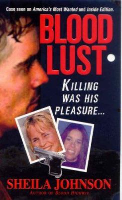 Blood Lust 0786018526 Book Cover