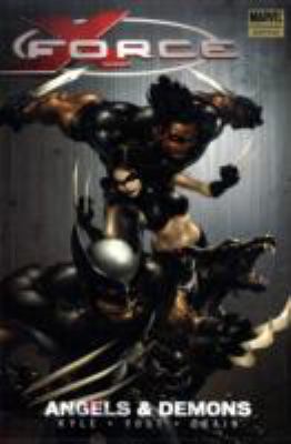X-force 1: Angels and Demons 0785135529 Book Cover