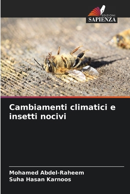 Cambiamenti climatici e insetti nocivi [Italian] 6206050645 Book Cover