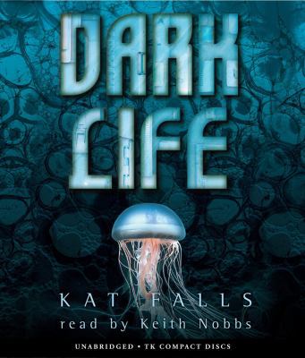 Dark Life, 1 0545207053 Book Cover