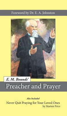 Preacher and Prayer 098602256X Book Cover