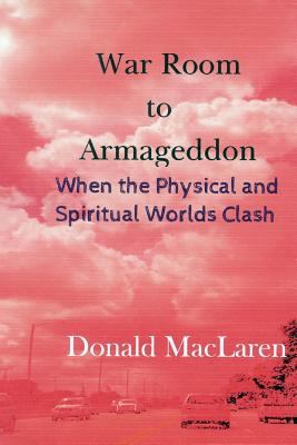 War Room to Armageddon: When the Physical and S... 1727275969 Book Cover