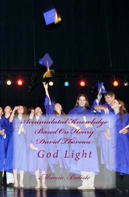 Accumulated Knowledge Based On Henry David Thor... 1500758167 Book Cover