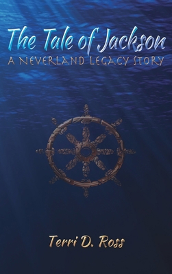 The Tale of Jackson: A Neverland Legacy Story 1738957721 Book Cover