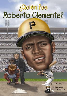 Quien Fue Roberto Clemente? [Spanish] 1631134299 Book Cover
