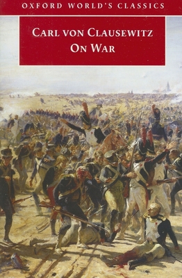 On War (Oxford World's Classics) 0192807161 Book Cover