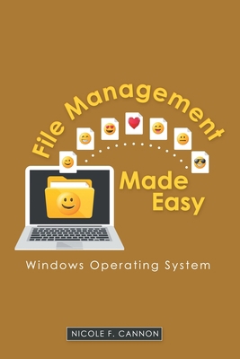 File Management Made Easy: Windows Operating Sy... 1973679272 Book Cover
