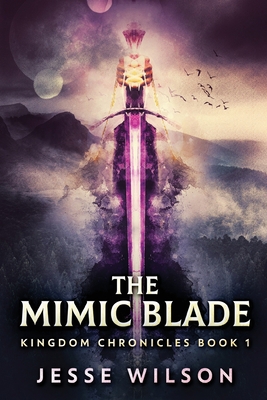 The Mimic Blade [Large Print] 4824140692 Book Cover