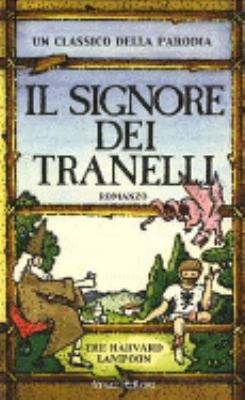 il signore dei tranelli [Italian] 8834708903 Book Cover