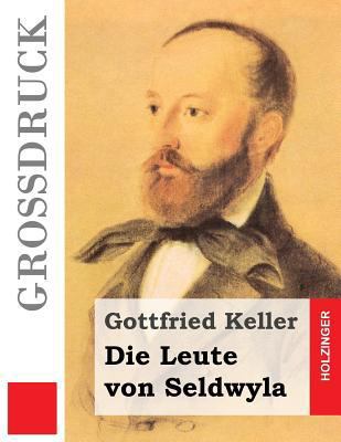 Die Leute von Seldwyla (Großdruck) [German] 1535574232 Book Cover