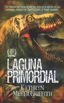 Laguna Primordial [Spanish] 1093748192 Book Cover