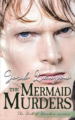 The Mermaid Murders: The Art of Murder 1 1945802480 Book Cover