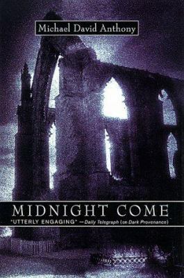 Midnight Come: A Mystery 0312200587 Book Cover