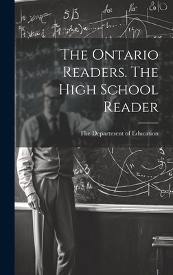 The Ontario Readers. The High School Reader 1021129666 Book Cover