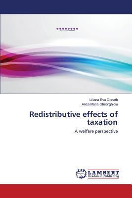 Redistributive Effects of Taxation 3848499401 Book Cover