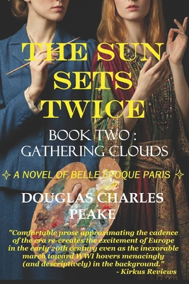 The Sun Sets Twice: Gathering Clouds B0933KF743 Book Cover