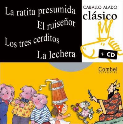 La Ratita Presumida, El Ruiseñor, Los Tres Cerd... [Spanish] 8498251184 Book Cover