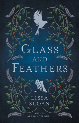 Glass and Feathers B0F2R44MXB Book Cover