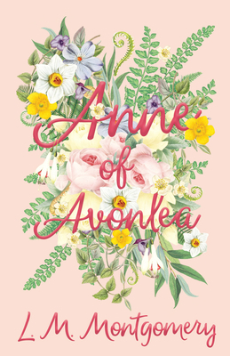 Anne of Avonlea 1528706447 Book Cover