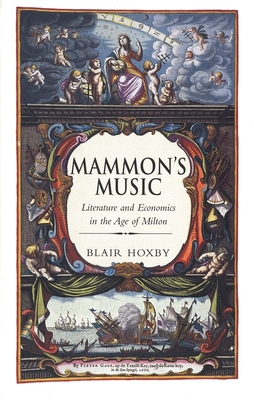 Mammon's Music: Literature and Economics in the... 0300093780 Book Cover