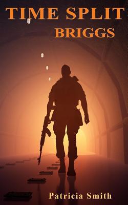 Time Split - Briggs 1542793777 Book Cover