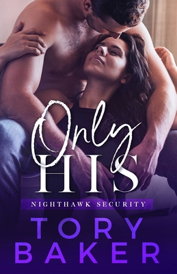 Only His B08JDTRMQ2 Book Cover