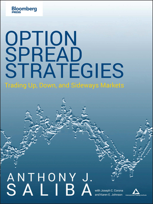Option Spread Strategies: Trading Up, Down, and... 1576602605 Book Cover
