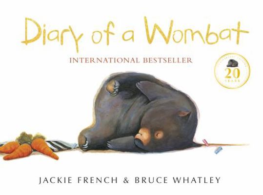 Diary of a Wombat 20th Anniversary Edition 146076269X Book Cover