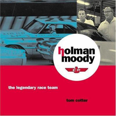 洋書 Holman Moody the legendary race team Holman Moody: The Legendary Race Team: Cotter, Tom, Pearce