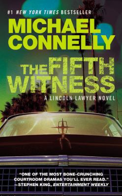 The Fifth Witness (A Lincoln Lawyer Novel) 0446556661 Book Cover