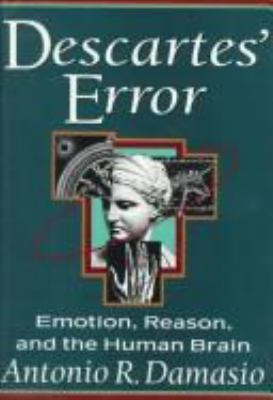 Descartes' Error : Emotion, Reason, and the Hum... B000ZK0UGY Book Cover