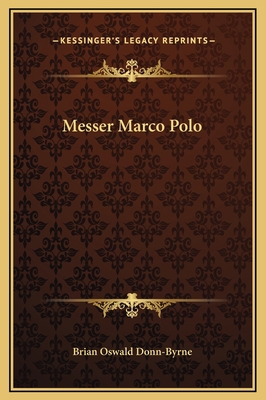 Messer Marco Polo 1169213847 Book Cover