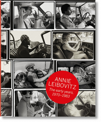 Annie Leibovitz. Los Primeros Años. 1970-1983 3836571900 Book Cover