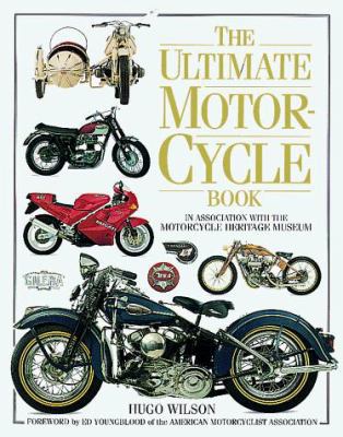 The Ultimate Motorcycle Book B0006P4ZPA Book Cover