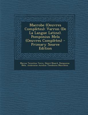 Macrobe (Oeuvres Completes): Varron (de La Lang... [French] 1295772582 Book Cover