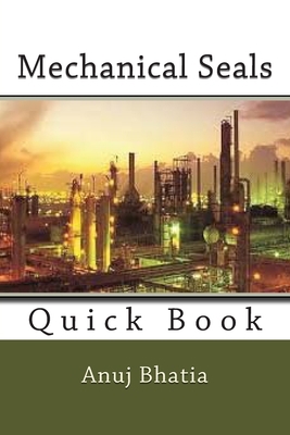 Mechanical Seals: Quick Book 1515226069 Book Cover
