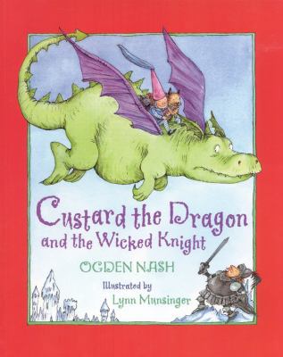 Custard the Dragon and the Wicked Knight 0613213939 Book Cover