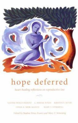 Hope Deferred: Heart-Healing Reflections on Rep... 0829816178 Book Cover