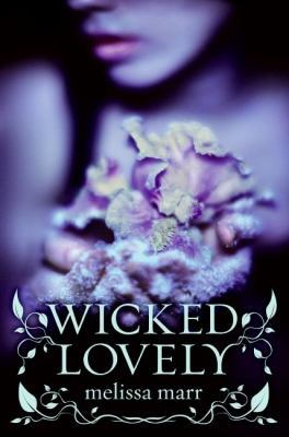 Wicked Lovely 0061214655 Book Cover