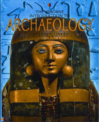 The Usborne Introduction to Archaeology: Intern... 0794508065 Book Cover