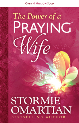 The Power of a Praying Wife 0736957499 Book Cover