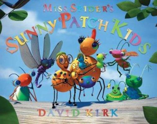 Miss Spider's Sunny Patch Kids 0439408709 Book Cover