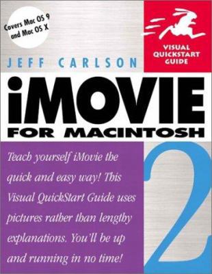 iMovie 2 for Macintosh: Visual QuickStart Guide 0201787881 Book Cover